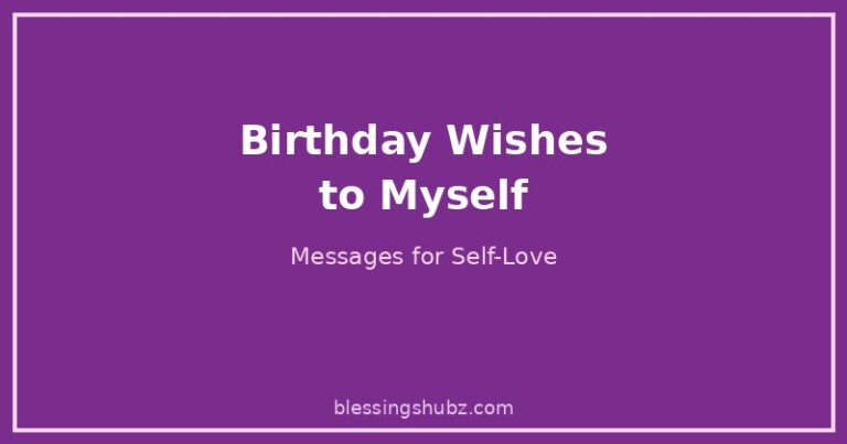 Birthday Wishes to Myself Messages for Self-Love